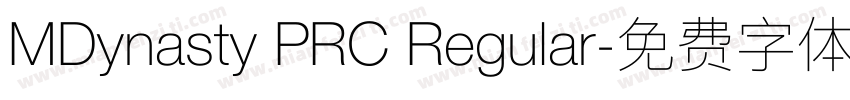 MDynasty PRC Regular字体转换